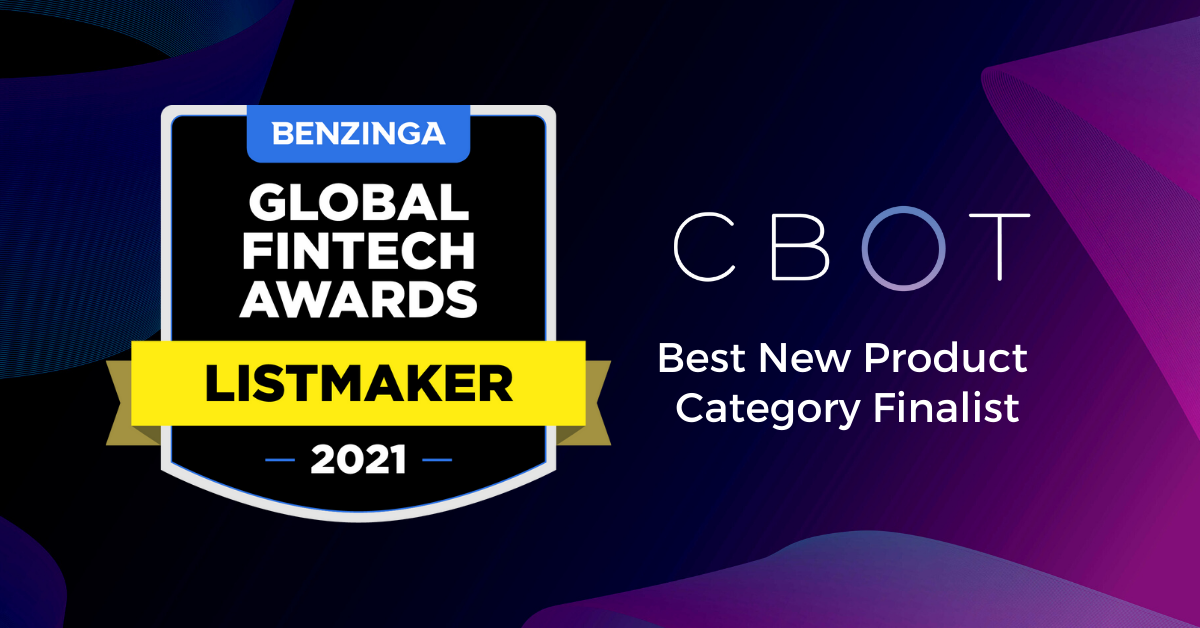 CBOT Was Featured As A Finalist By Benzinga Global Fintech Awards